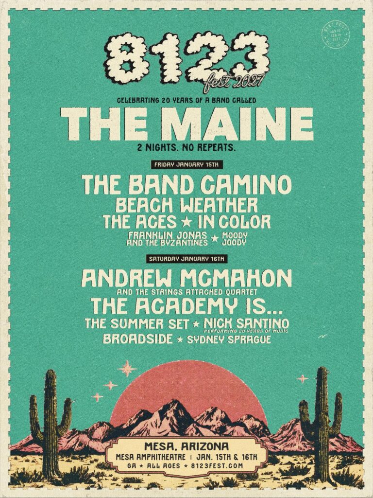 The Maine reveal 8123 Fest’s 2027 lineup The Maine reveal 8123 Fest’s 2027 lineup